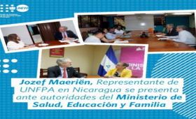 Jozef Maeriën, Representante de UNFPA en Nicaragua realizó visitas de cortesía ante autoridades del Ministerio de Salud, Educaci