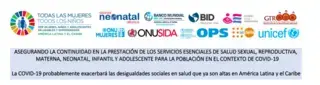 Asegurando la continuidad en la prestación de los servicios esenciales de salud sexual, reproductiva, materna, neonatal, infantil y adolescente para la población en el contexto de COVID-19.