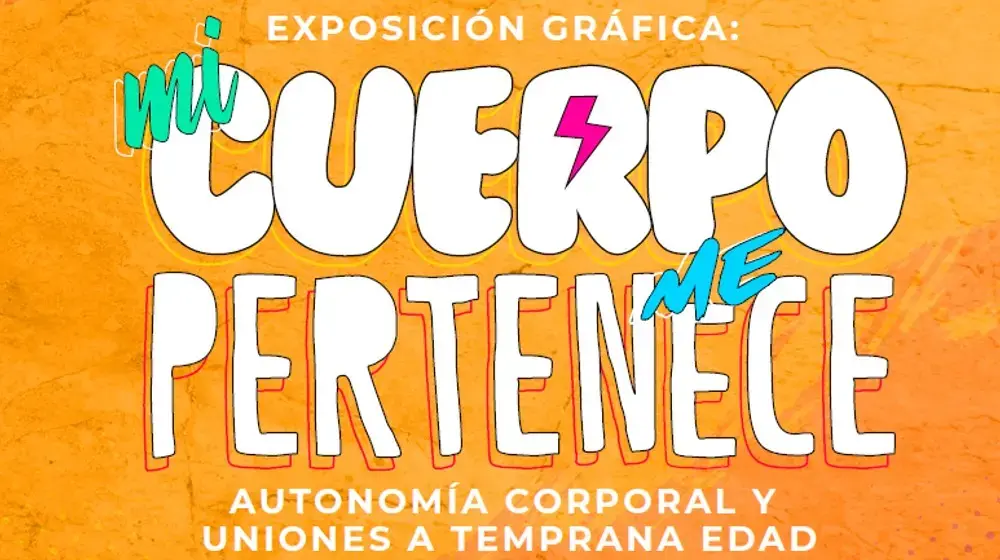 Dossier Exposición Gráfica "Mi Cuerpo Me Pertenece"